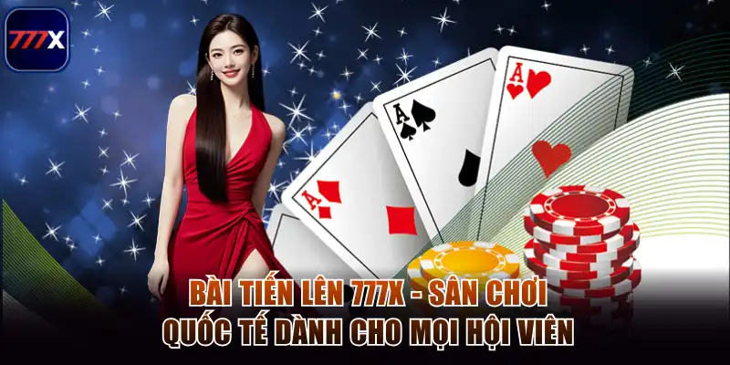 Bài tiến lên 777x