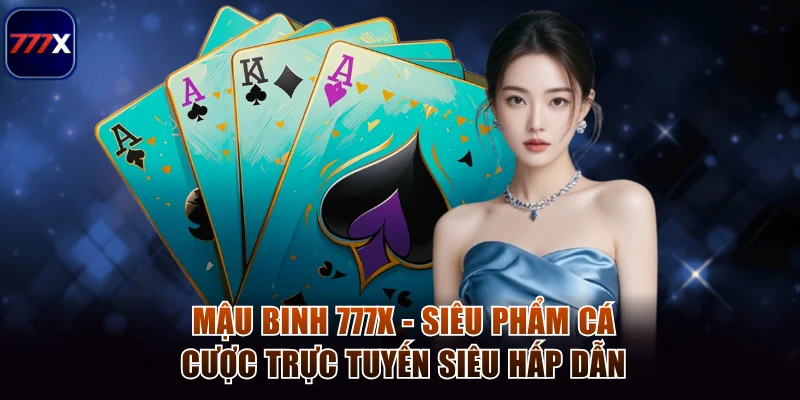 Mậu Binh 777x