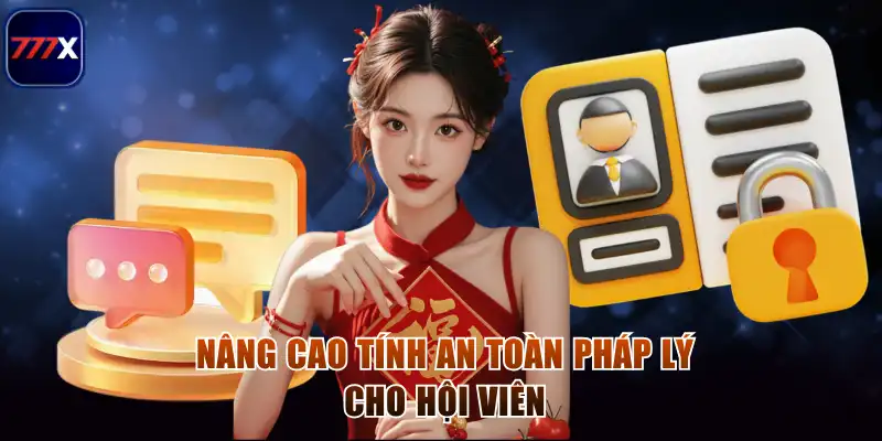 Giấy Phép Hoạt Động Vững Chắc – Chìa Khóa Thành Công Của 777x 2 Nâng cao tính an toàn pháp lý cho hội viên