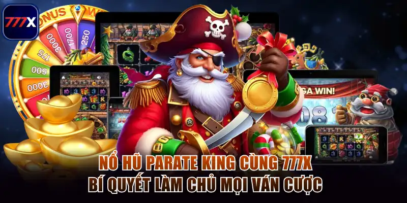 Nổ hũ Parate King