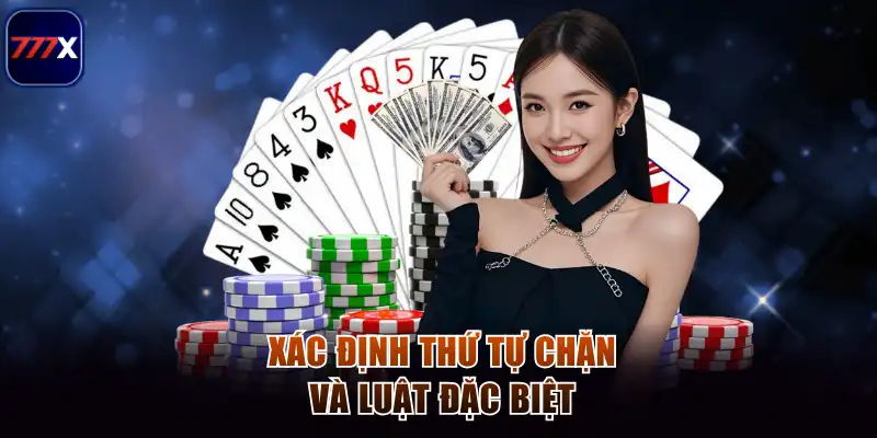 Xác định thứ tự chặn và luật đặc biệt