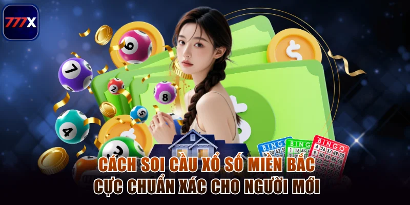 Xổ số miền Bắc